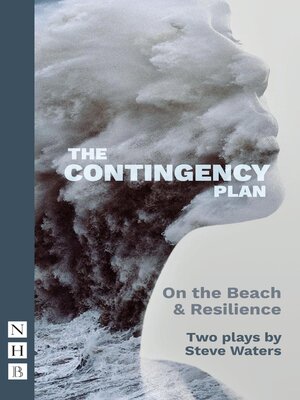 cover image of The Contingency Plan (2022 edition) (NHB Modern Plays)